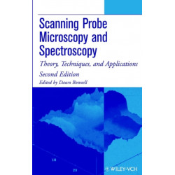 Scanning Probe Microscopy and Spectroscopy: Theory, Techniques, and Applications