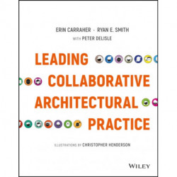 Leading Collaborative Architectural Practice