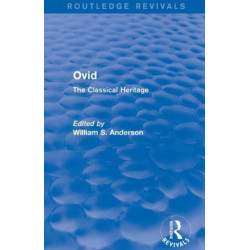 Ovid (Routledge Revivals): The Classical Heritage