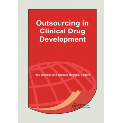 Outsourcing in Clinical Drug Development
