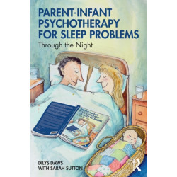 Parent-Infant Psychotherapy for Sleep Problems: Through the Night