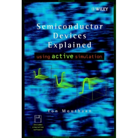 Semiconductor Devices Explained: Using Active Simulation