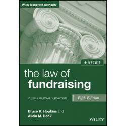 The Law of Fundraising: 2019 Cumulative Supplement