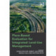 Place-Based Evaluation for Integrated Land-Use Management