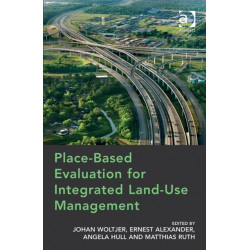 Place-Based Evaluation for Integrated Land-Use Management