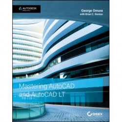 Mastering AutoCAD 2016 and AutoCAD LT 2016: Autodesk Official Press