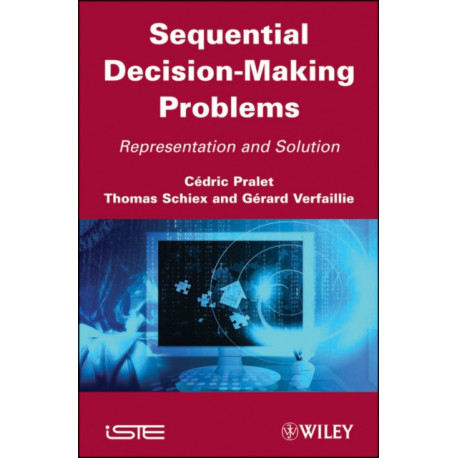 Sequential Decision-Making Problems: Representation and Solution