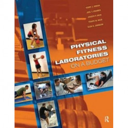 Physical Fitness Laboratories on a Budget: On A Budget