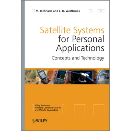 Satellite Systems for Personal Applications: Concepts and Technology