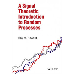A Signal Theoretic Introduction to Random Processes