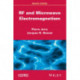 RF and Microwave Electromagnetism