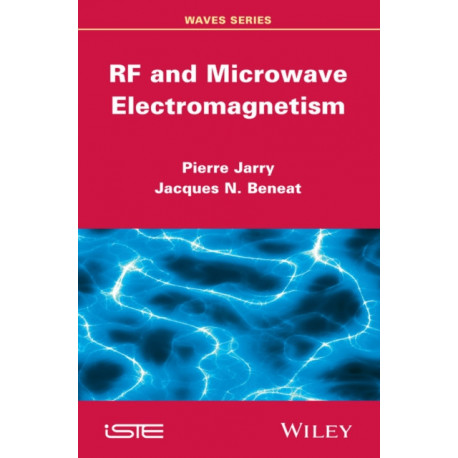RF and Microwave Electromagnetism