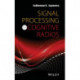 Signal Processing for Cognitive Radios