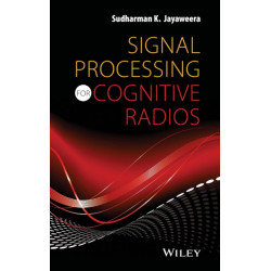 Signal Processing for Cognitive Radios
