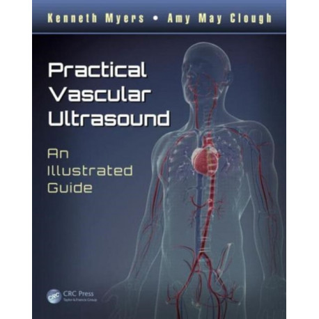 Practical Vascular Ultrasound: An Illustrated Guide