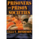 Prisoners in Prison Societies
