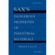 Sax's Dangerous Properties of Industrial Materials, 5 Volume Set, Print and CD Package: Print and CD Package