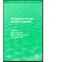 Prospects for the National Health