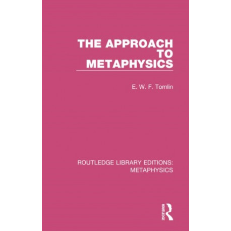 The Approach to Metaphysics