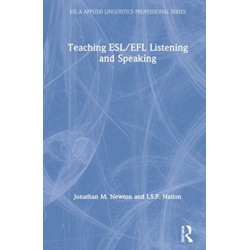 Teaching ESL/EFL Listening and Speaking