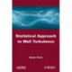 Statistical Approach to Wall Turbulence