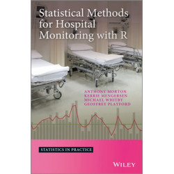 Statistical Methods for Hospital Monitoring with R