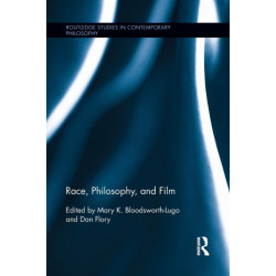Race, Philosophy, and Film