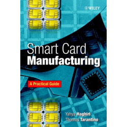 Smart Card Manufacturing: A Practical Guide