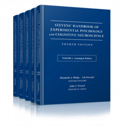 Stevens' Handbook of Experimental Psychology and Cognitive Neuroscience, Set: Set