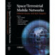Space/Terrestrial Mobile Networks: Internet Access and QoS Support