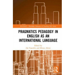 Pragmatics Pedagogy in English as an International Language