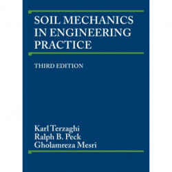 Soil Mechanics in Engineering Practice