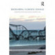 Reframing Climate Change: Constructing ecological geopolitics