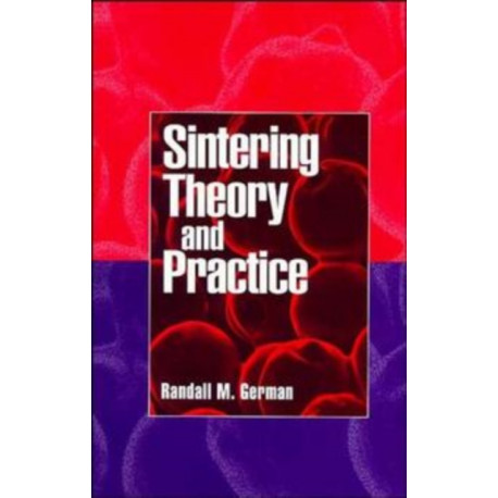 Sintering Theory and Practice