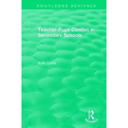 Teacher-Pupil Conflict in Secondary Schools (1987)