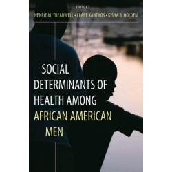 Social Determinants of Health Among African-American Men