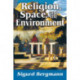 Religion, Space, and the Environment