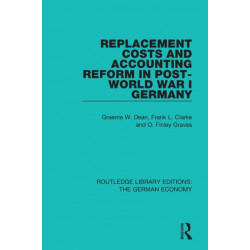Replacement Costs and Accounting Reform in Post-World War I Germany