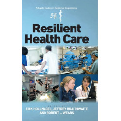 Resilient Health Care