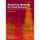 Statistical Methods for Food Science: Introductory Procedures for the Food Practitioner