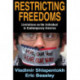 Restricting Freedoms: Limitations on the Individual in Contemporary America