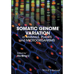 Somatic Genome Variation: in Animals, Plants, and Microorganisms