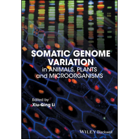 Somatic Genome Variation: in Animals, Plants, and Microorganisms