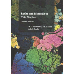 Rocks and Minerals in Thin Section: A Colour Atlas