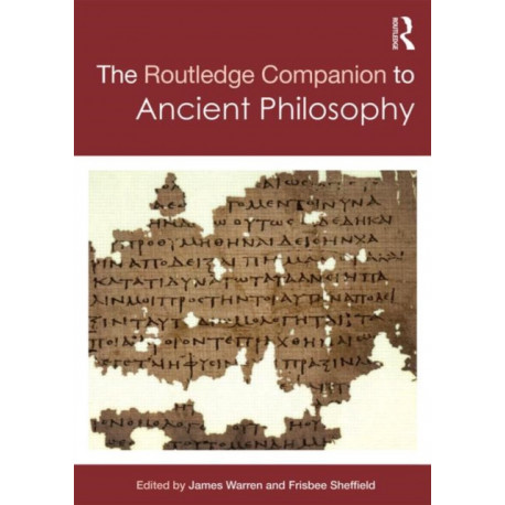 The Routledge Companion to Ancient Philosophy