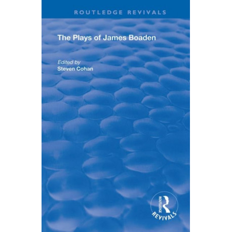 The Plays of James Boaden