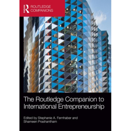 The Routledge Companion to International Entrepreneurship