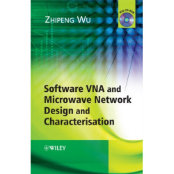 Software VNA and Microwave Network Design and Characterisation