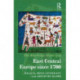 The Routledge History of East Central Europe since 1700