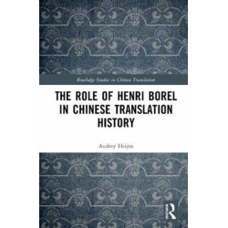 The Role of Henri Borel in Chinese Translation History